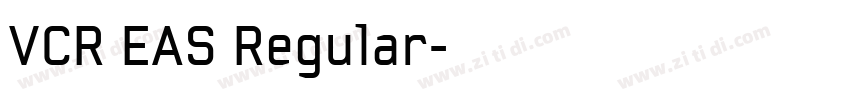 VCR EAS Regular字体转换 VCR EAS Regular字体转换